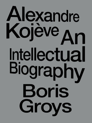 cover image of Alexandre Kojève